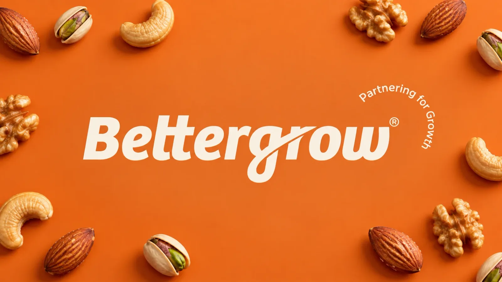 Bettergrow wordmark on orange, framed by almonds, cashews, pistachios and walnuts
