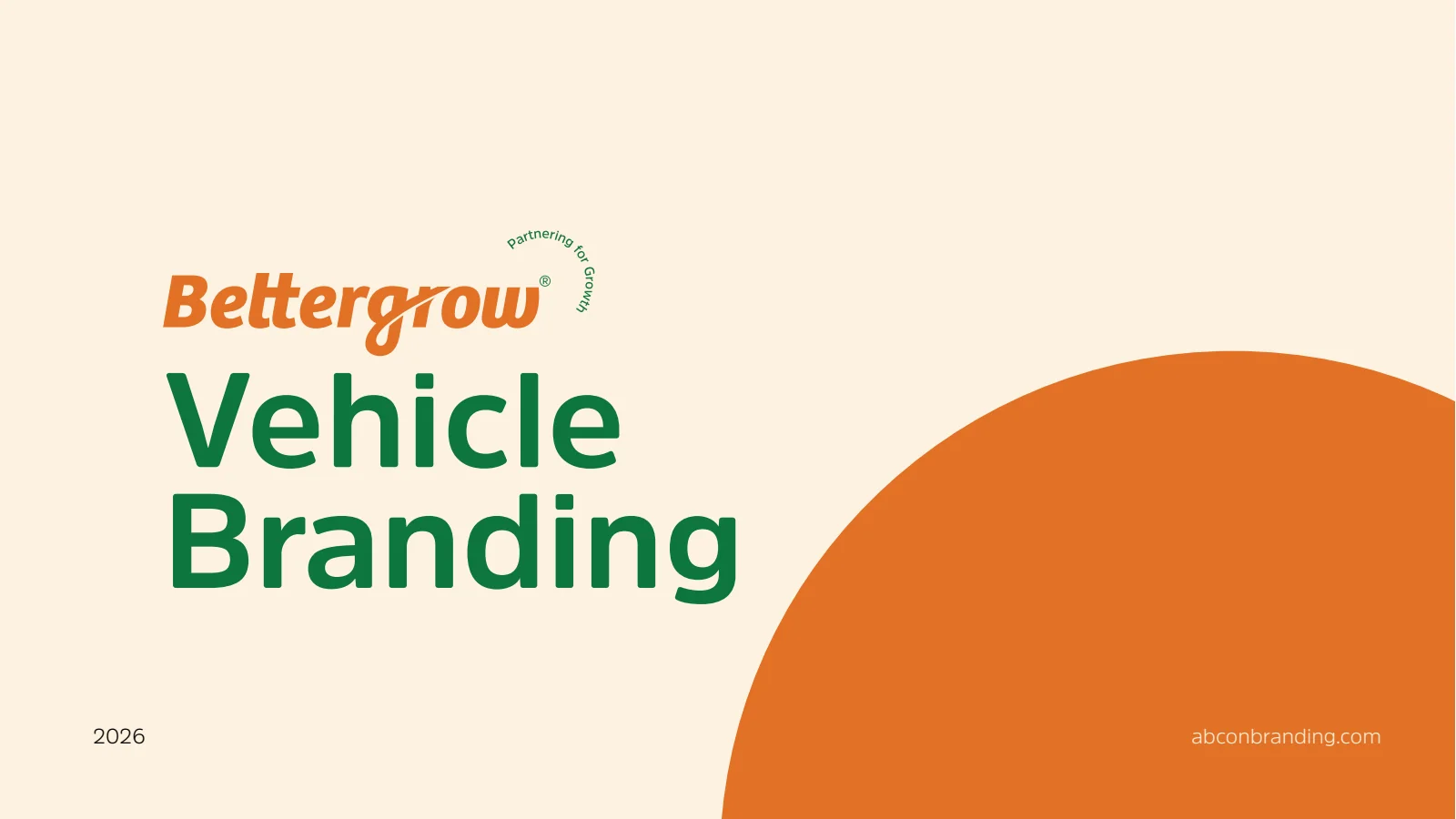 Bettergrow: Vehicle-branding opening